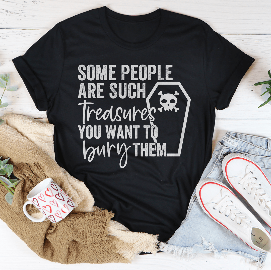 Some People Are Such Treasures T-Shirt-4